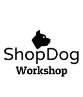 ShopDog Workshop